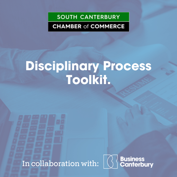 Disciplinary Process Toolkit - South Canterbury Chamber
